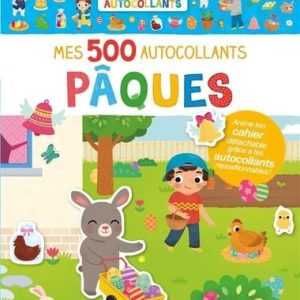 Mes tout premiers autocollants – Mes 500 autocollants Pâques