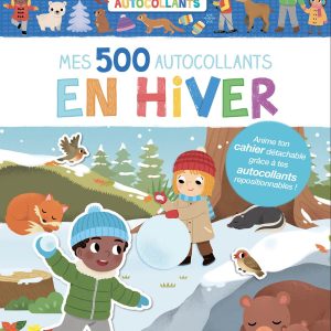 Mes tout premiers autocollants – Mes 500 autocollants EN HIVER
