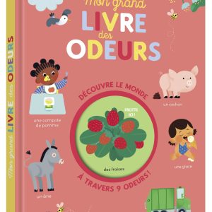 Mon grand livre des odeurs