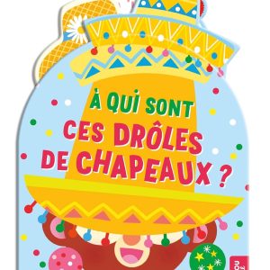 Mon coucou sonore – À qui sont ces drôles de chapeaux ?