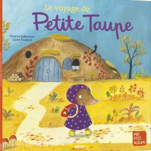 Le voyage de petite taupe