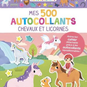 Mes tout premiers autocollants – Mes 500 autocollants chevaux et licornes