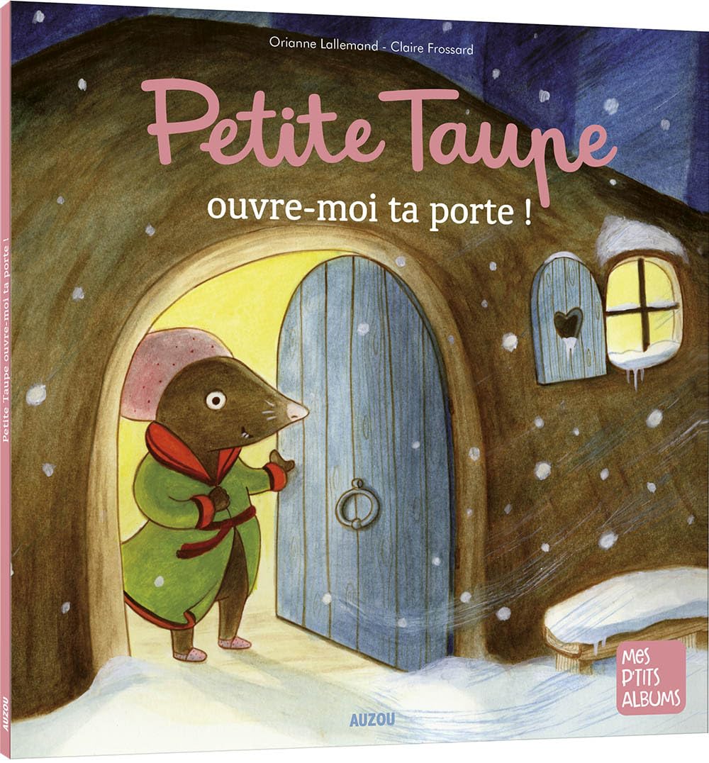 Petite taupe ouvre-moi ta porte !