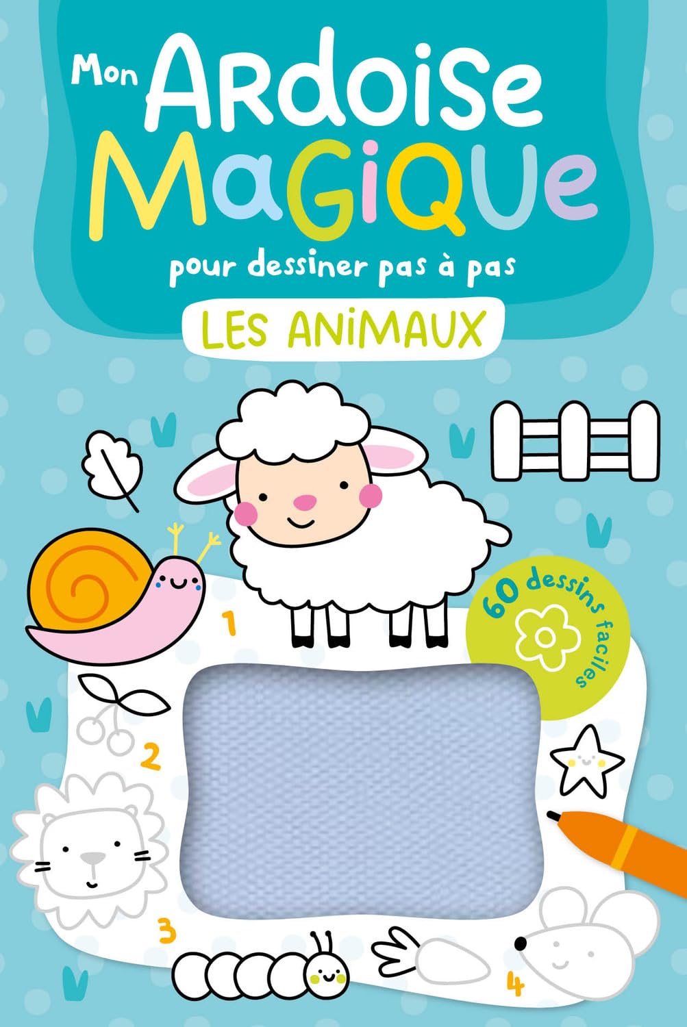 Mon ardoise magique pour dessiner pas à pas – Les animaux