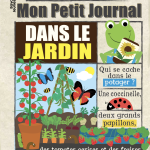 Mon petit journal – Dans mon jardin