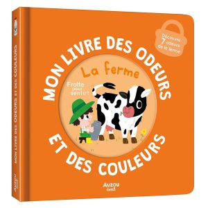 Mon livre des odeurs et des couleurs – La ferme