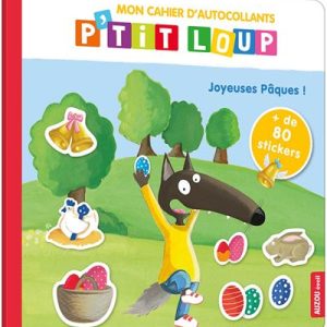 P’tit Loup : Cahier d’autocollants 80 stickers – Pâques !