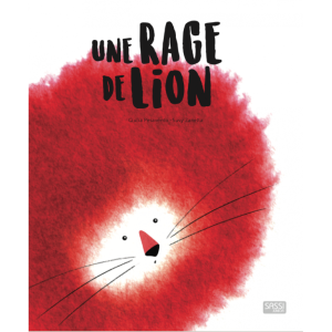 Album de jeunesse / Une rage de lion