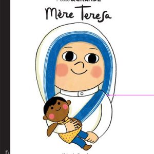 Petite et grande / Mère Teresa