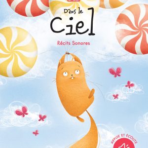 Récit sonore / Dans le ciel